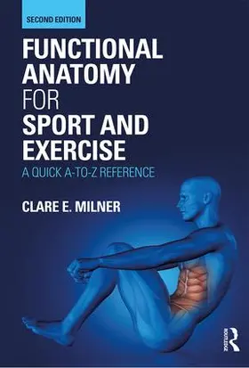 Milner |  Functional Anatomy for Sport and Exercise | Buch |  Sack Fachmedien