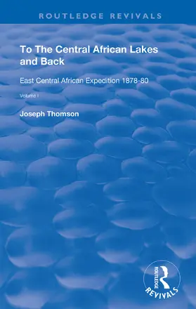 Thompson |  To The Central African Lakes and Back | Buch |  Sack Fachmedien