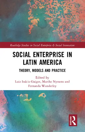 Gaiger / Nyssens / Wanderley |  Social Enterprise in Latin America | Buch |  Sack Fachmedien
