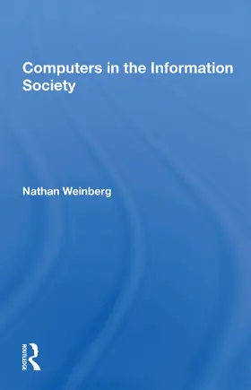 Weinberg |  Computers in the Information Society | Buch |  Sack Fachmedien