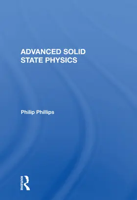 Phillips | Advanced Solid State Physics | Buch | 978-0-367-15725-8 | www2.sack.de