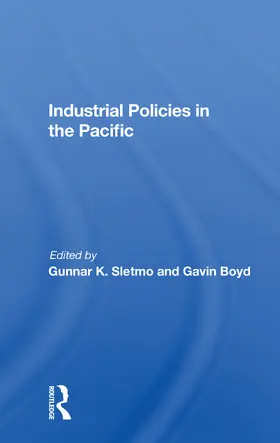 Sletmo |  Industrial Policies In The Pacific | Buch |  Sack Fachmedien