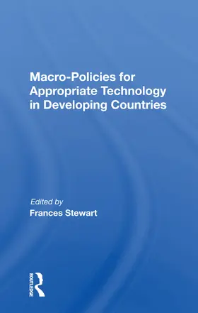 Stewart | Macro Policies For Appropriate Technology In Developing Countries | Buch | 978-0-367-16153-8 | sack.de