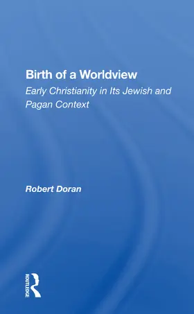 Doran |  Birth of a Worldview | Buch |  Sack Fachmedien
