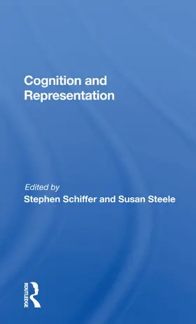 Schiffer / Steele |  Cognition And Representation | Buch |  Sack Fachmedien