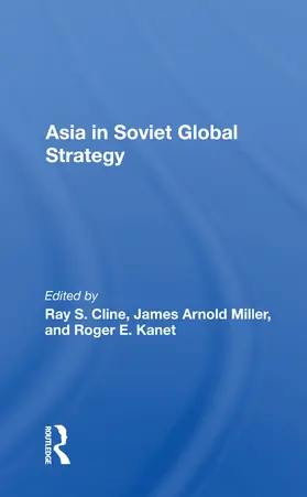 Cline | Asia in Soviet Global Strategy | Buch | 978-0-367-16413-3 | www2.sack.de