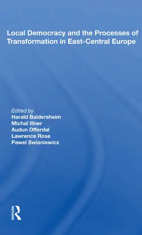 Baldersheim |  Local Democracy And The Processes Of Transformation In East-central Europe | Buch |  Sack Fachmedien