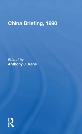 Kane |  China Briefing, 1990 | Buch |  Sack Fachmedien