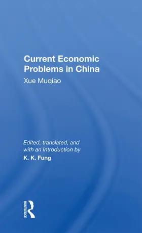 Fung |  Current Economic Problems In China | Buch |  Sack Fachmedien