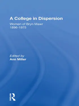 Miller |  A College In Dispersion | Buch |  Sack Fachmedien
