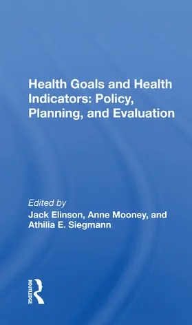 Elinson |  Health Goals And Health Indicators | Buch |  Sack Fachmedien