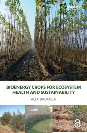 Baumber |  Bioenergy Crops for Ecosystem Health and Sustainability | Buch |  Sack Fachmedien