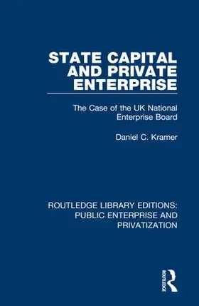 Kramer |  State Capital and Private Enterprise | Buch |  Sack Fachmedien