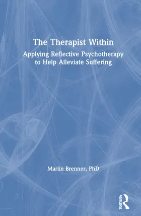 Brenner |  The Therapist Within | Buch |  Sack Fachmedien