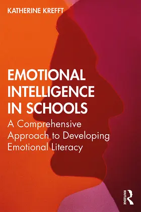 Krefft | Emotional Intelligence in Schools | Buch | 978-0-367-17552-8 | www2.sack.de