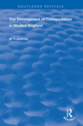 Jackman | The Development of Transportation in Modern England | Buch | 978-0-367-17595-5 | sack.de
