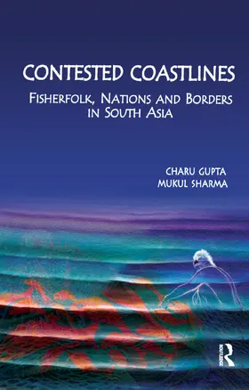 Gupta |  Contested Coastlines | Buch |  Sack Fachmedien