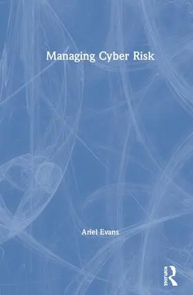 Evans |  Managing Cyber Risk | Buch |  Sack Fachmedien