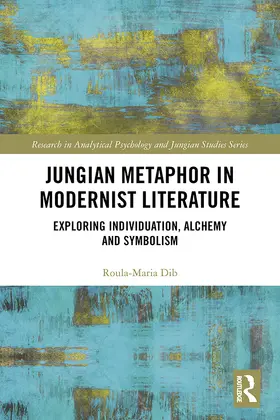 Dib |  Jungian Metaphor in Modernist Literature | Buch |  Sack Fachmedien