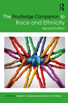 Caliendo / McIlwain | The Routledge Companion to Race and Ethnicity | Buch | 978-0-367-17951-9 | sack.de