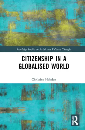 Hobden |  Citizenship in a Globalised World | Buch |  Sack Fachmedien