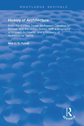 Tuthill |  History of Architecture From the Earliest Times | Buch |  Sack Fachmedien