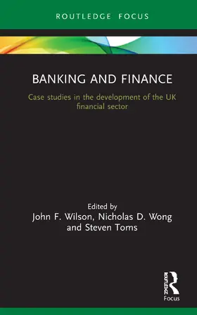 Wilson / Toms / Wong |  Banking and Finance | Buch |  Sack Fachmedien