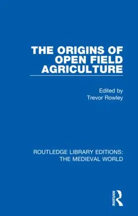 Rowley |  The Origins of Open Field Agriculture | Buch |  Sack Fachmedien