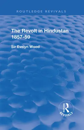 Wood |  The Revolt in Hindustan 1857 - 59 | Buch |  Sack Fachmedien