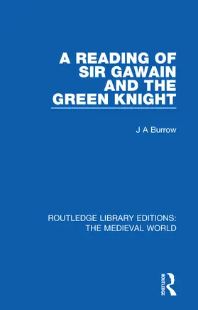 Burrow |  A Reading of Sir Gawain and the Green Knight | Buch |  Sack Fachmedien