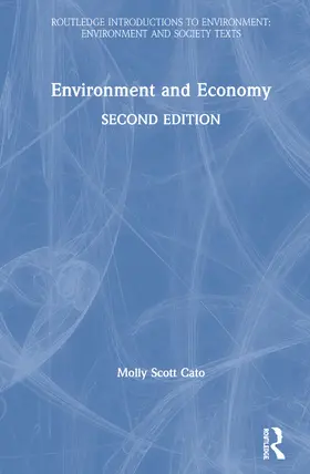Scott Cato |  Environment and Economy | Buch |  Sack Fachmedien