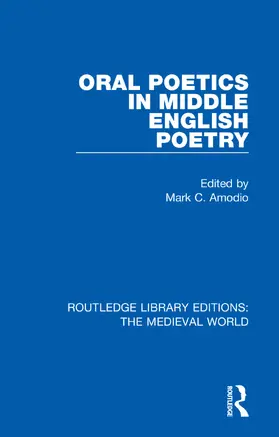 Amodio |  Oral Poetics in Middle English Poetry | Buch |  Sack Fachmedien
