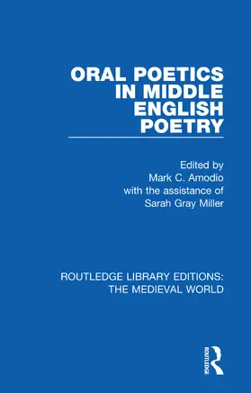 Amodio |  Oral Poetics in Middle English Poetry | Buch |  Sack Fachmedien