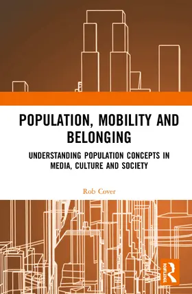Cover |  Population, Mobility and Belonging | Buch |  Sack Fachmedien