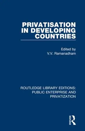 Ramanadham |  Privatisation in Developing Countries | Buch |  Sack Fachmedien