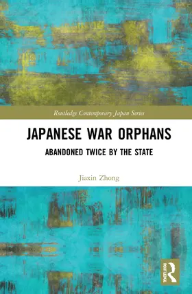 Zhong |  Japanese War Orphans | Buch |  Sack Fachmedien
