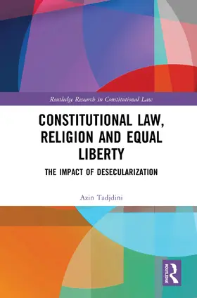 Tadjdini |  Constitutional Law, Religion and Equal Liberty | Buch |  Sack Fachmedien
