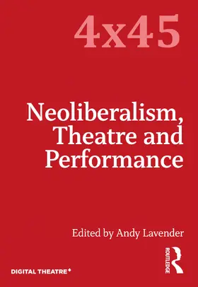Lavender |  Neoliberalism, Theatre and Performance | Buch |  Sack Fachmedien