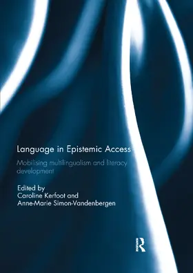 Kerfoot / Simon-Vandenbergen |  Language in Epistemic Access | Buch |  Sack Fachmedien