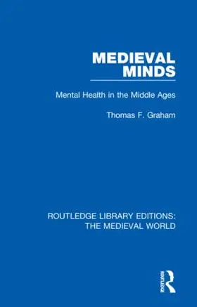 Graham |  Medieval Minds | Buch |  Sack Fachmedien