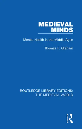 Graham |  Medieval Minds | Buch |  Sack Fachmedien