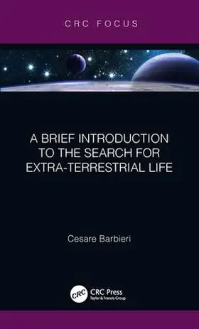 Barbieri |  A Brief Introduction to the Search for Extra-Terrestrial Life | Buch |  Sack Fachmedien