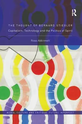 Abbinnett |  The Thought of Bernard Stiegler | Buch |  Sack Fachmedien