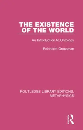 Grossmann |  The Existence of the World | Buch |  Sack Fachmedien