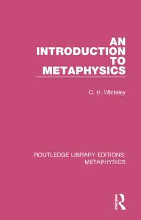 Whiteley |  An Introduction to Metaphysics | Buch |  Sack Fachmedien