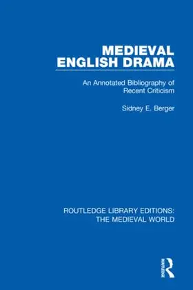 Berger |  Medieval English Drama | Buch |  Sack Fachmedien