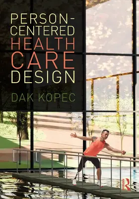 Kopec |  Person-Centered Health Care Design | Buch |  Sack Fachmedien