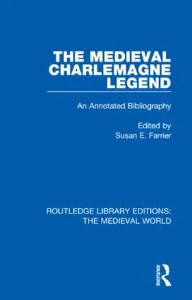 Farrier |  The Medieval Charlemagne Legend | Buch |  Sack Fachmedien