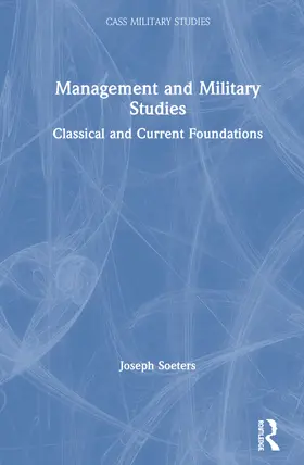 Soeters |  Management and Military Studies | Buch |  Sack Fachmedien