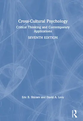 Shiraev / Levy |  Cross-Cultural Psychology | Buch |  Sack Fachmedien